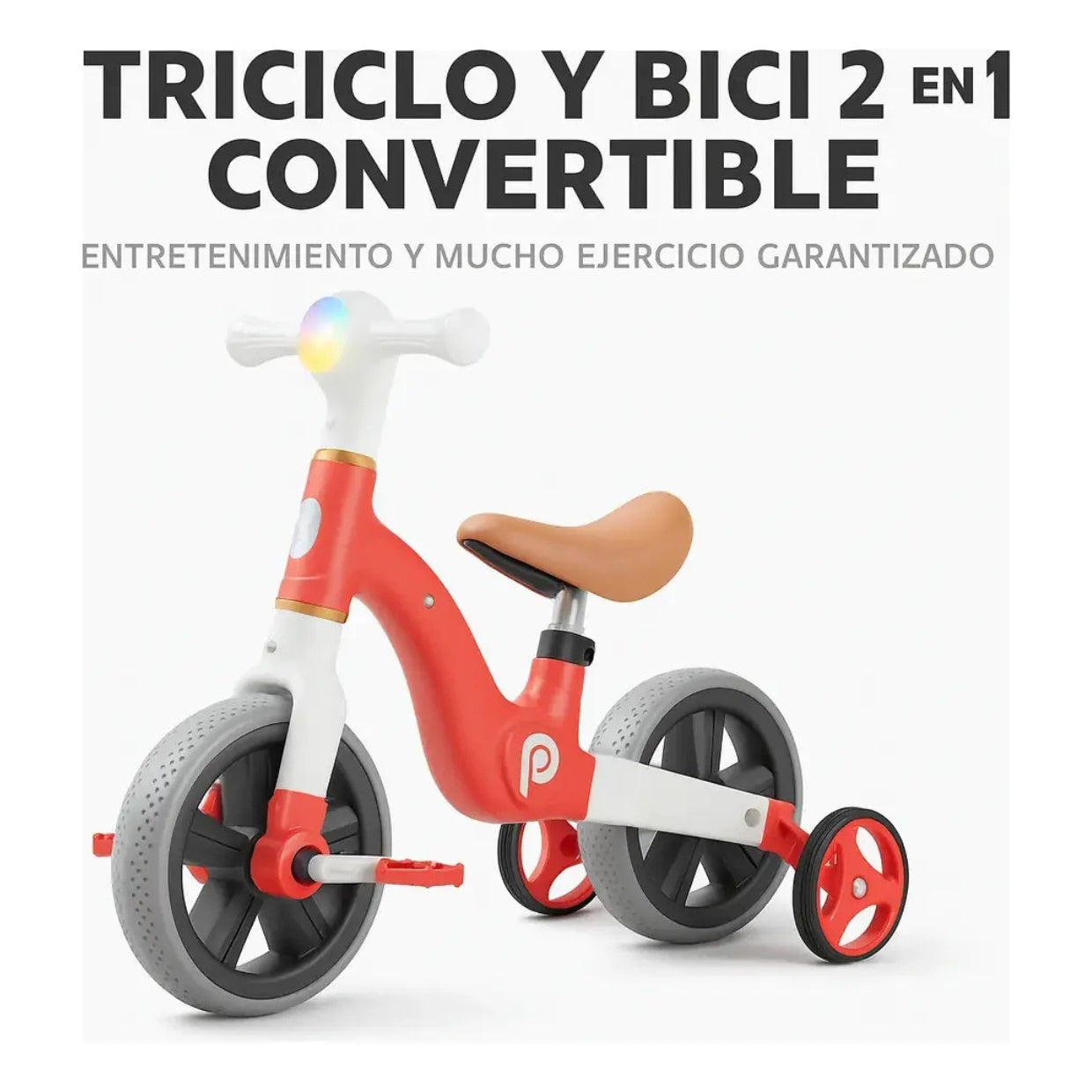 Bici sin pedales y Triciclo 2 en 1